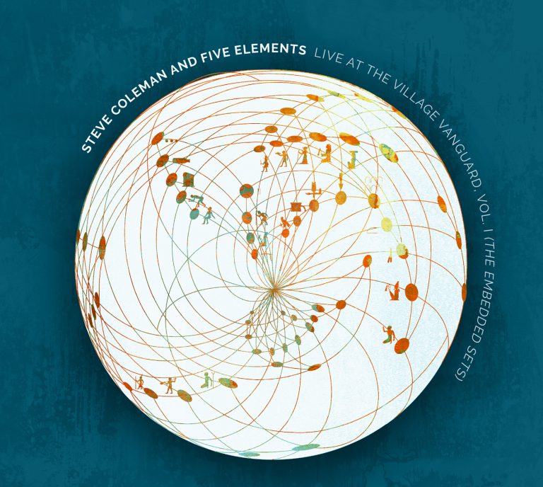 Steve Coleman and Five Elements - Live at the Village Vanguard, Vol. 1 (The Embedded Sets)